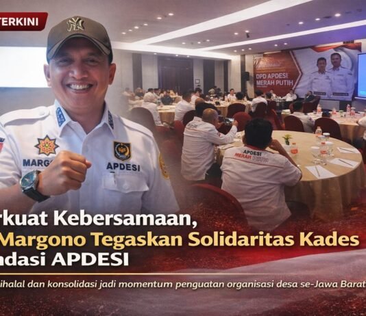 H. Margono Tegaskan Solidaritas Kepala Desa Jadi Kunci Kekuatan APDESI